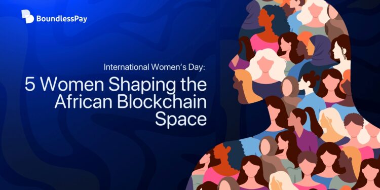 Blog 5 Women Shaping the African Blockchain Space